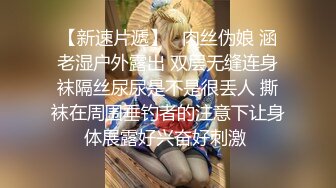 【极品泄密】中年老男人无套暴操自己的骚货小情人，后入肥臀，事后舔鸡鸡