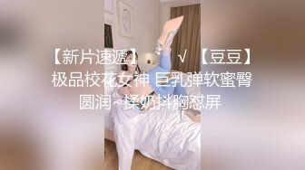 4/5最新 小丽妹女技师的诱惑来客户按摩乳推打飞机VIP1196