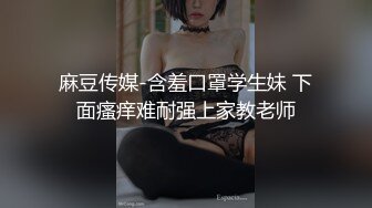  最近超火高颜值绿女神播下海模 淫荡本性大爆发与榜友纵欲无度一夜七次郎