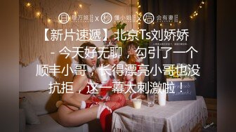 STP17629 永远追求最高颜值，清晰度大幅提升，极品女神明星脸