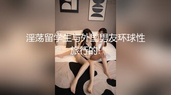 ★☆震撼福利☆★万人求购P站女族性爱专家 极品反差骚妻【静芸】解锁私拍，灵活长舌性感少妇的顶级口交侍奉，啪啪啪全自动榨精机 (19)