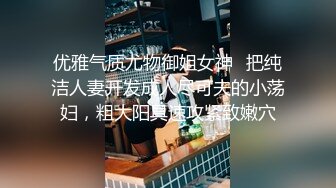   极品高颜值跳芭蕾舞妹子一字马无毛极品逼 插起来浑身都爽啊