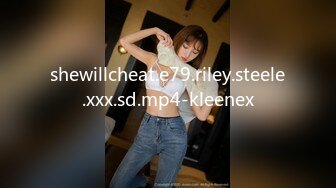 shewillcheat.e79.riley.steele.xxx.sd.mp4-kleenex