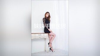 骚浪贱货TS美妖 酒店被老公抽插菊花，啊宝贝射里面，老公你插深点抽快点，还不够爽，边说边呻吟，骚妖！