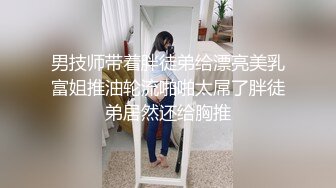 【新片速遞】   小伙酒吧门口捡到一位不省人事的小姐姐❤️带回酒店各种姿势干都醒不过来