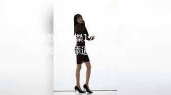 ❤️❤️性感尤物网红女神，强烈要求秀一波，内裤扒到一边，疯狂扣穴，白浆淫水直流，爽的高潮喷水