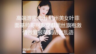 _双飞高颜值闺蜜 你舔她奶子 不我不 我俩是好朋友太尴尬了 身材高挑太长腿 小哥今天使出洪荒之力操