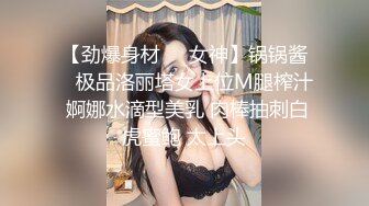 约小姐姐酒店后入，自己摸自己拍