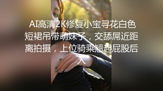 露脸 骚货给我口交 口活真好