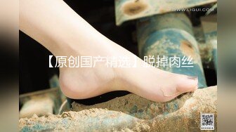 转行泡良包养学妹 【666小祁探花】准备期中考试也不让消停 挑逗骚穴流水