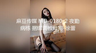 丰满S型大胸美女和壮哥约啪,口交后抱到床上狠狠干逼,奶子操的乱晃