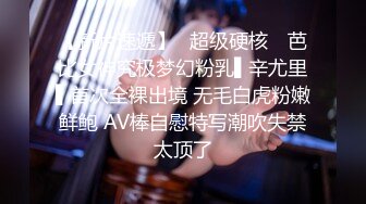 ⚫️⚫️极品人形小母狗！推特可欲可甜清纯福利姬【一颗白兔糖】最新VIP订阅，紫薇啪啪裸舞又纯又骚