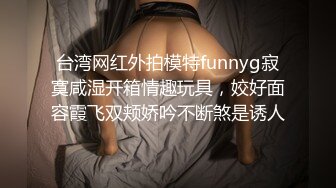 巨乳奶妈约个年轻鲜肉天天操逼做爱，大力爆插