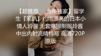 男友七夕送精爱她就送她高潮不断