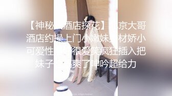  美眉上位打桩 哥哥你别动 妹妹全自动 深浅快慢妹妹自己掌控