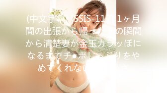 11/9最新 D罩杯美女和闺蜜乳浪翻涌双飞多场骚到底啪啪秀VIP1196