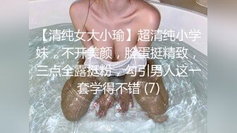  萝莉女神-和男友专职艹逼，连搞两炮，坐骑，后入，前插，体力消耗巨大，完了吃肉补充能量！