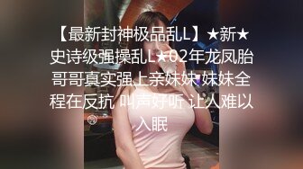 说话温柔酒窝眼镜新人美女，爸爸插我M腿假屌抽插，快速进出插得喊不要，浴室洗澡湿身诱惑，翘起屁股掰开菊花