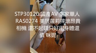 5-17酒店偷拍！裤里丝女孩和男友 开房一进房就忍不住激烈地打炮