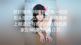 网红脸颜值小媳妇【公公又上我】被公公无套啪啪