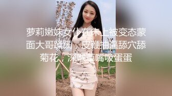 震撼❤️精品》价值百元极品巨乳芭蕾舞专业清纯美少女嫩妹粉B各种日常物品自慰尿尿洗澡形体展示绝对够骚39V 62P