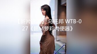 女神小佟丽娅再返场清纯乖巧身材颜值均高分近距离清晰看小穴被抽查