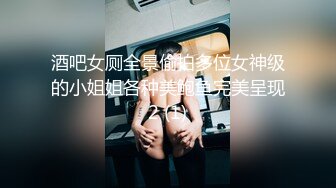 ⚫️⚫️顶级女神人间尤物！重磅微密圈巨乳肥臀红人【小王同学】诱惑私拍视图，揉捏超级无毛大肥鲍这谁顶得住