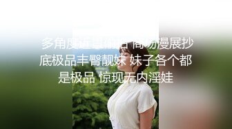 STP33256 白嫩巨乳夫妻臥室秀，露臉女上位無套啪啪，風情萬種銷魂性愛 特寫掰腿打樁