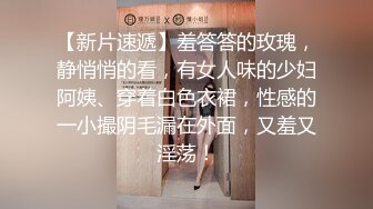 刚见面的小骚货就被我拉进厕所里搞了一会